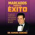 LIBRO - MARCADOS PARA EL ÉXITO